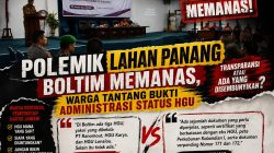 Polemik Lahan Panang Boltim Memanas, Warga Tantang Bukti Administrasi Status HGU